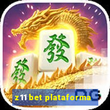 z11 bet plataforma